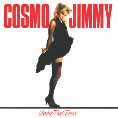 Under That Dress by Cosmo Jimmy (Record, 2023)