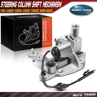 Steering Column Shift Mechanism for Chevy C/K1500 2500 3500 Tahoe Astro Cadillac