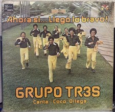 Grupo Tr3s Canta Coco Ortega Ahora Si...llego Lo Bravo