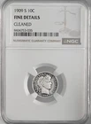 1909-S 10C BARBER SILVER DIME SAN FRANCISCO NGC FINE DETAILS CLEANED 8404753-035