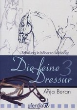 Die feine Dressur 3 - Schulung in höheren Lektionen | DVD | Zustand neu