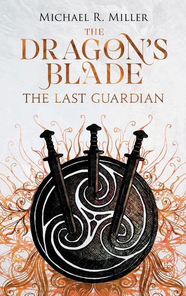 Michael R. Miller | The Dragon's Blade | Buch | Englisch (2023)-image