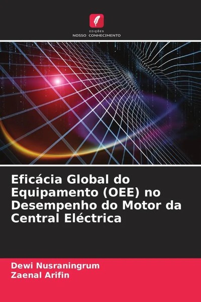 Dewi Nusraningrum (U. A.) | EficáCia Global Do Equipamento (Oee) No...-image