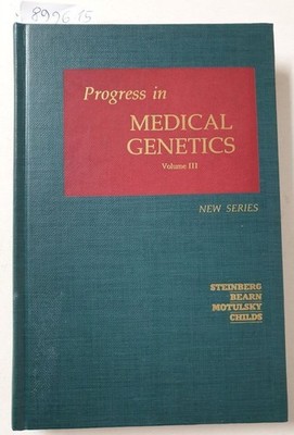 Progress In Medical Genetics : New Series : Volume III : Steinberg, Arthur G., A