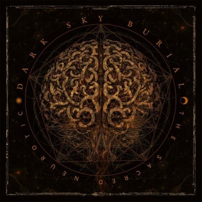 Dark Sky Burial The Sacred Neurotic (CD) Album
