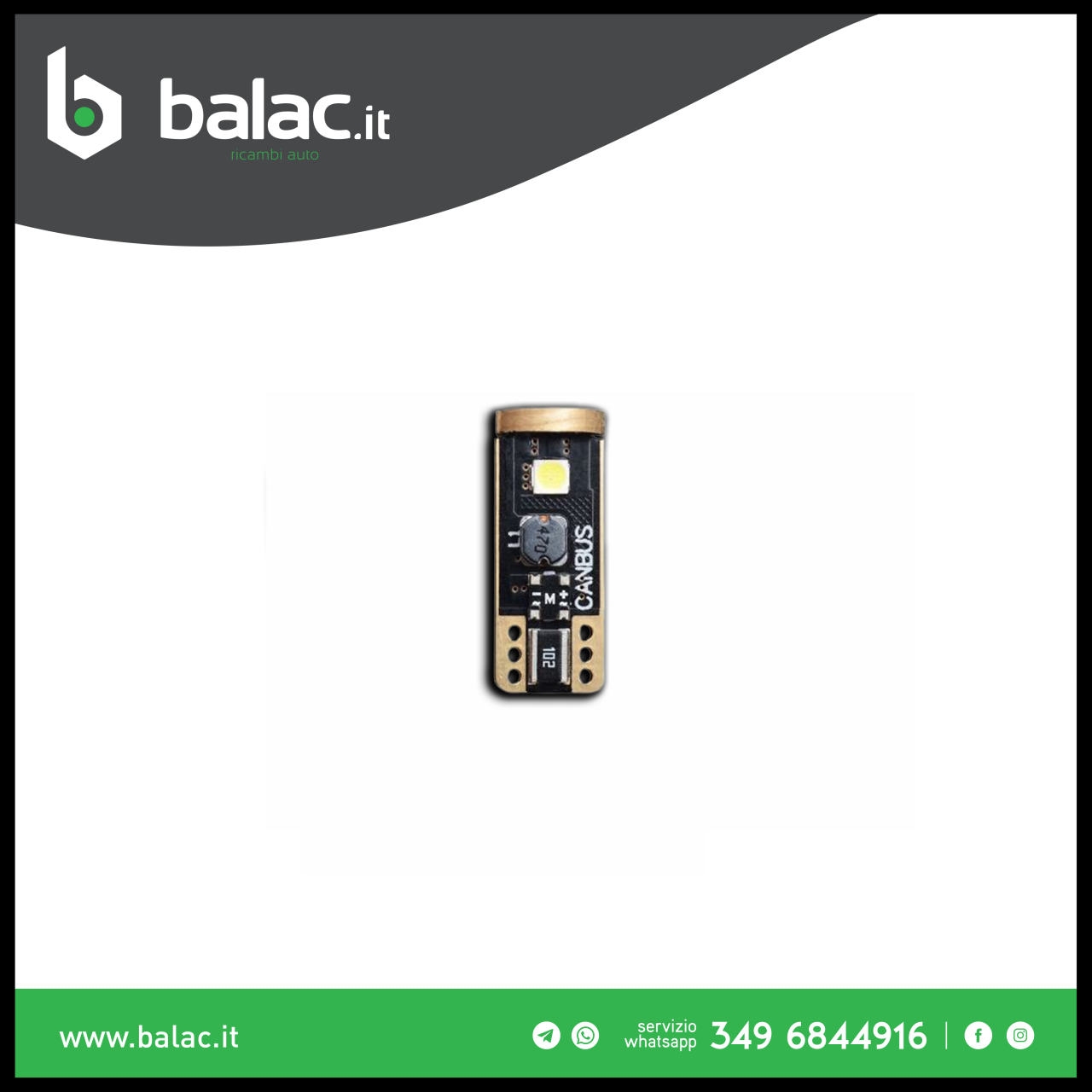 TOP LIGHT SET LAMPADE T10 A 3 LED SMD SUPER CANBUS 12V (2PCS)