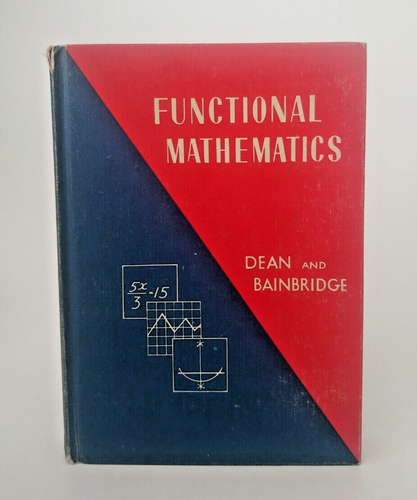 Functional Mathematics by Dean and Bainbridge - Hardcover 1956 *GOOD* - Picture 4 of 10