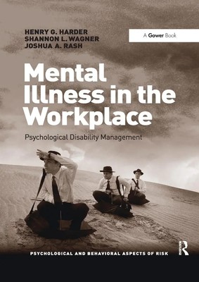 Mental Illness in the Workplace Psychological Disability Management Taschenbuch