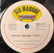SO AFRICA 45~MADONTSELA +HIS WIFE~UMFAZI OMGANE~'75 SIX MABONE ZULU SKETCH~HEAR