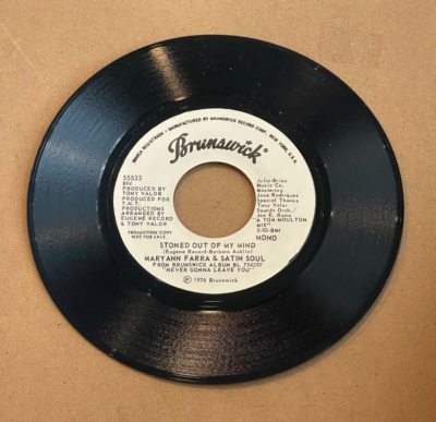 英7” Maryann Farra &amp;amp; Satin Soul Stoned Out Of My Mind BR38 Brunswick /00080 Maryann Farra & Satin Soul – Stoned Out Of My Mind – Vinyl (7