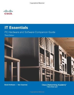 IT ESSENTIALS: PC HARDWARE AND SOFTWARE COMPANION GUIDE By David Anfinson Mint