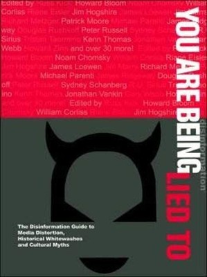 You Are Being Lied to : The Disinformation Guide to Media Distort | eBay