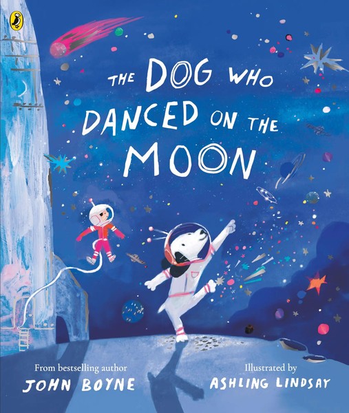 The Dog Who Danced On The Moon John Boyne Taschenbuch 32 S. Englisch 2024-image