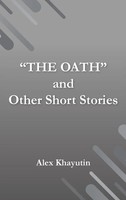 Alex Khayutin | The Oath And Other Short Stories | Buch | Englisch (2025)