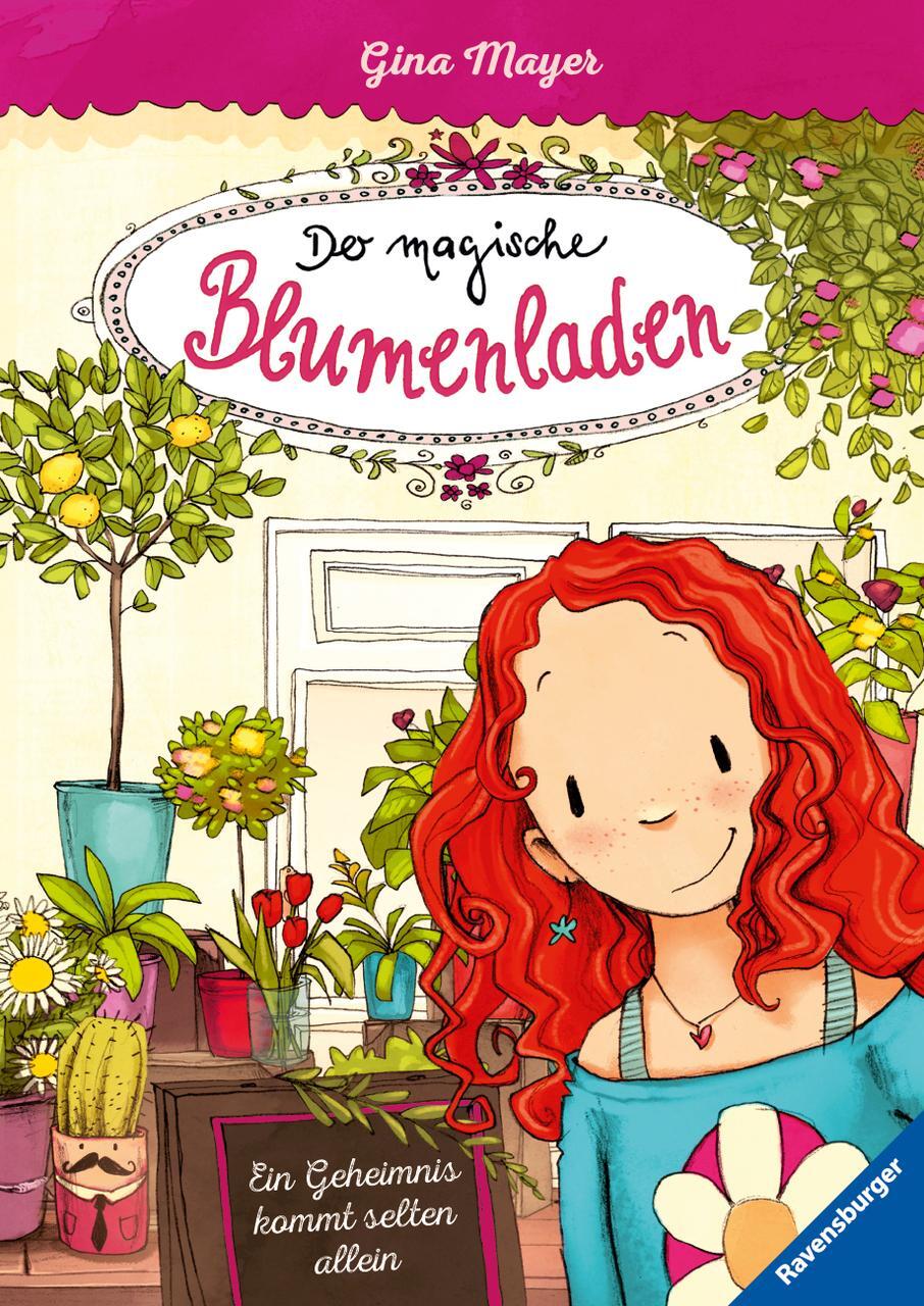 Der Magische Blumenladen 01: Ein Geheimnis Kommt Selten Alle ...
