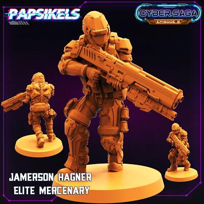 3D Printed Papsikels - Cyber Saga Episode 2 Jamerson Hagner Elite Mercenary -