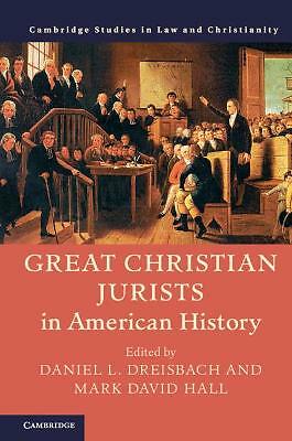 Great Christian Jurists in American History Dreisbach Hall Hardback