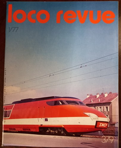 Magazine Loco Revue N°798 - Janvier 2014, Occasion, Pour Passionnés De Trains