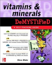 Vitamins and Minerals Demystified (Paperback or Softback)