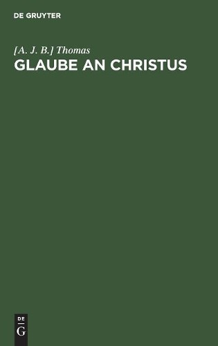 Thomas Glaube an Christus (Hardback)