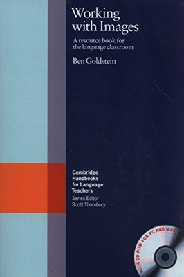 WORKING WITH IMAGES WITH -ROM: A RESOURCE BOOK FOR THE By Ben Goldstein *VG+*