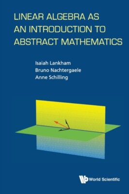 Lankham - Lineare Algebra als Einführung in die abstrakte Mathematik - - J555z