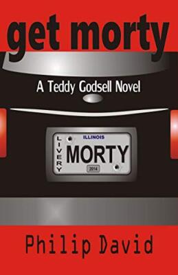 Get Morty: A Teddy Godsell Novel, David New 9781500692612 Fast Free Shipping-,