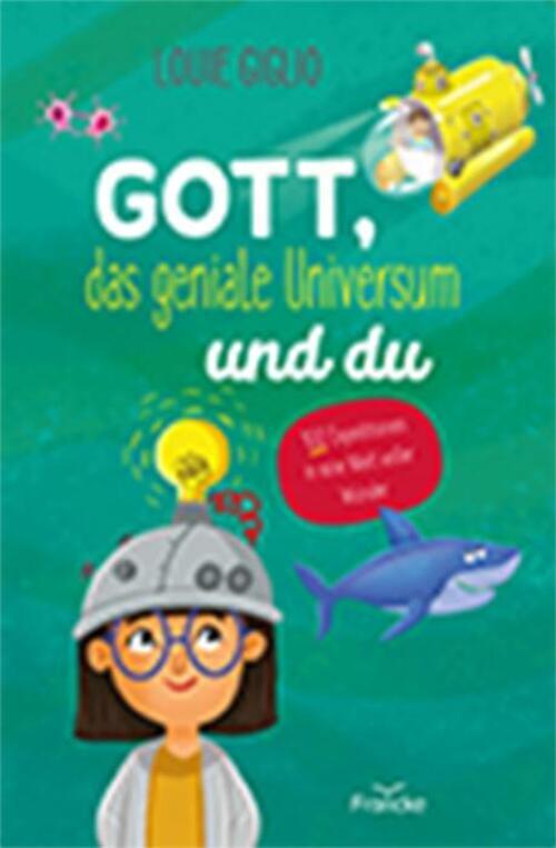 Thumbnail - Gott, Das Geniale Universum Und Du | Louie Giglio | Deutsch | Buch |