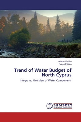 Adamu Dahiru (u. a.) | Trend of Water Budget of North Cyprus | Taschenbuch