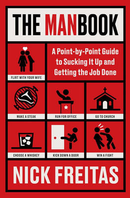 The Manbook: a Point-By-Point Guide to Sucking It up and Getting the Job Done