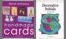 Quick Easy Handmade Cards, P Boase, Decorative Initials, J Balchin 2 Bks Job Lot