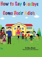 Erika Ruiz | How To Say Goodbye | Buch | Englisch (2019) | Gebunden | [.]