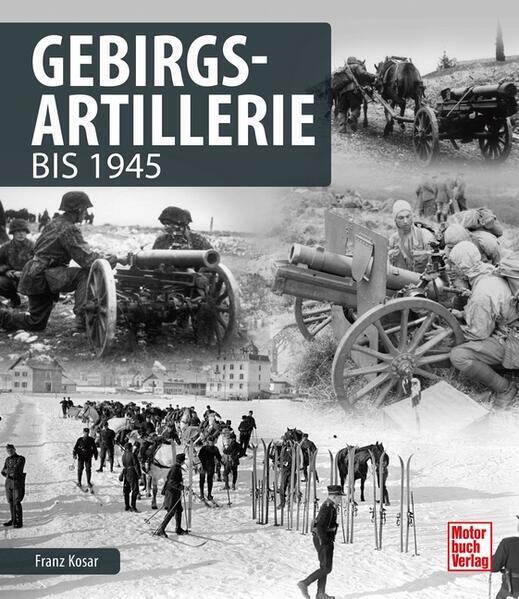 Thumbnail - Gebirgsartillerie | Franz Kosar | 2018 | Deutsch