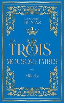Les Trois Mousquetaires (t. 2) : Milady - 2 von Dumas, A... | Buch | Zustand gut