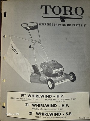 TORO MODELS 18110 19'' 21'' 19120 20120 WHIRLWIND  HP SP REF DRAWING PARTS LIST ++