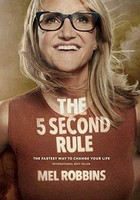 Mel Robbins - 5 Second Rule Transform Your Life Work And Confidenc - G245Z