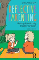 Reflective Parenting Raising Emotionally Healthy Children Sheila Redfern Buch
