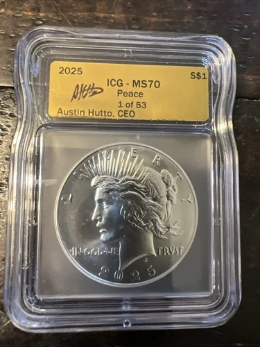 2025 S$1 ICG MS 70 Peace 1 of 53 Silver Dollars Austin Hutto Signed Slab