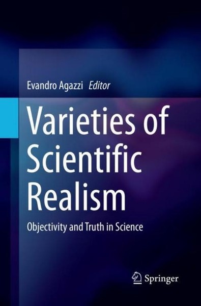 Varieties Of Scientific Realism Evandro Agazzi-image