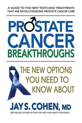 Prostate Cancer Breakthroughs: The New Options You Need To K...