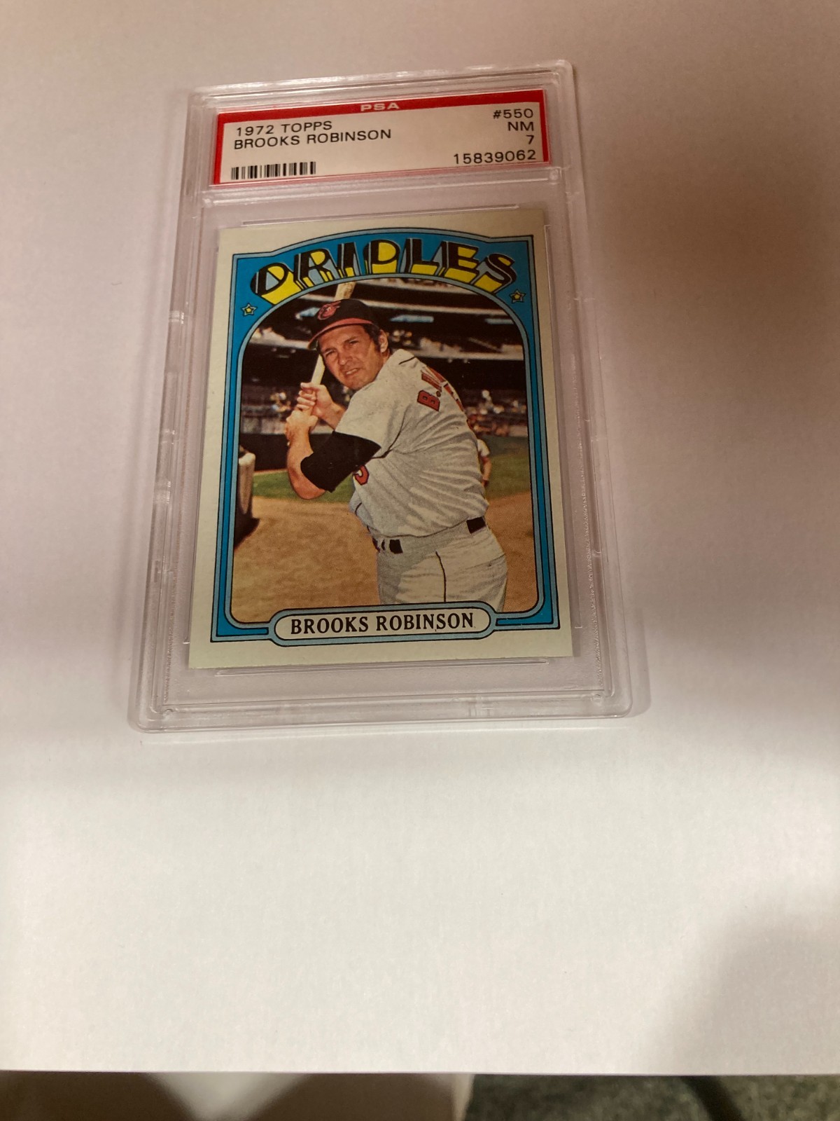 1972 Topps #550 Brooks Robinson Orioles HOF PSA 7 - NM