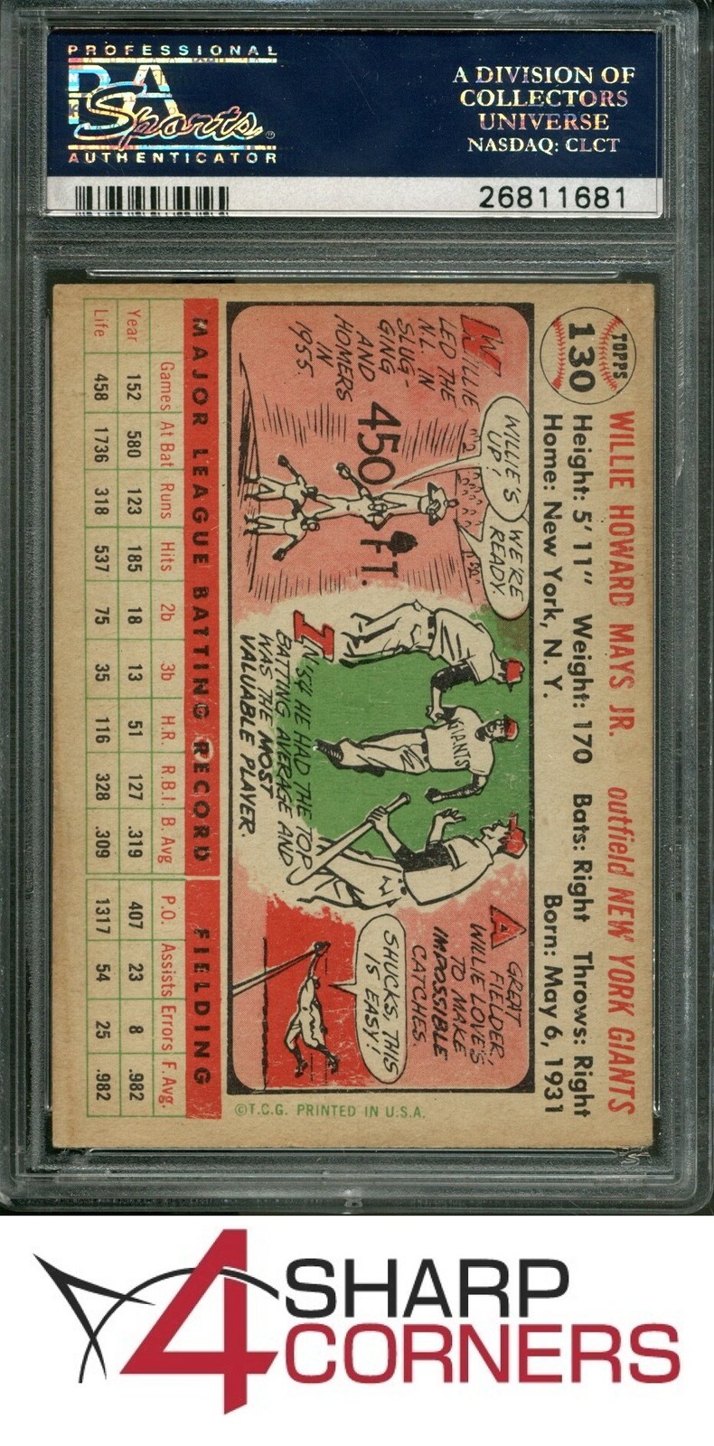 1956 TOPPS #130 WILLIE MAYS GIANTS HOF WHITE BACK PSA 4 view 2