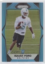 2017 Panini Prizm Rookies Light Blue Prizm 2/199 Isaiah Ford #260 e6p
