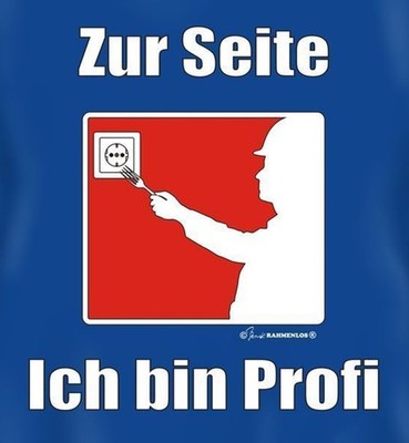 Herren T-Shirt Zur Seite Ich bin Profi Heimwerker witzige Männer Sprüche-Shirts