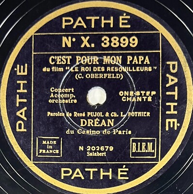 Drean: Ich habe meinen Mähdrescher / Es ist für meinen Papa SCHEIBE 78 Umdrehungen PATH X. 3899