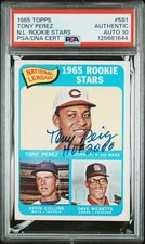 1965 Topps Tony Perez ROOKIE Signed PSA Authentic GEM MINT 10 Auto HOF Reds 581