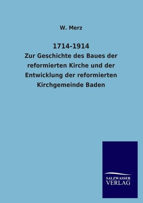 W. Merz | 1714-1914 | Taschenbuch | Deutsch (2012) | 64 S. | Outlook
