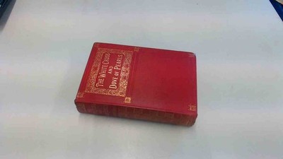 			The White Cross And Dove of Pearls, Sarson C.J. Ingham, Hodder an		