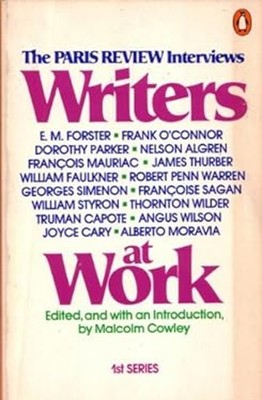 Writers at Work : The Paris Review Interviews, First Series Paper