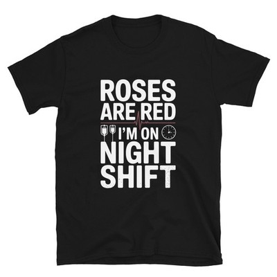 Anti-Valentine Night Shift Nurse -  Night Shift Nurse T-Shirt